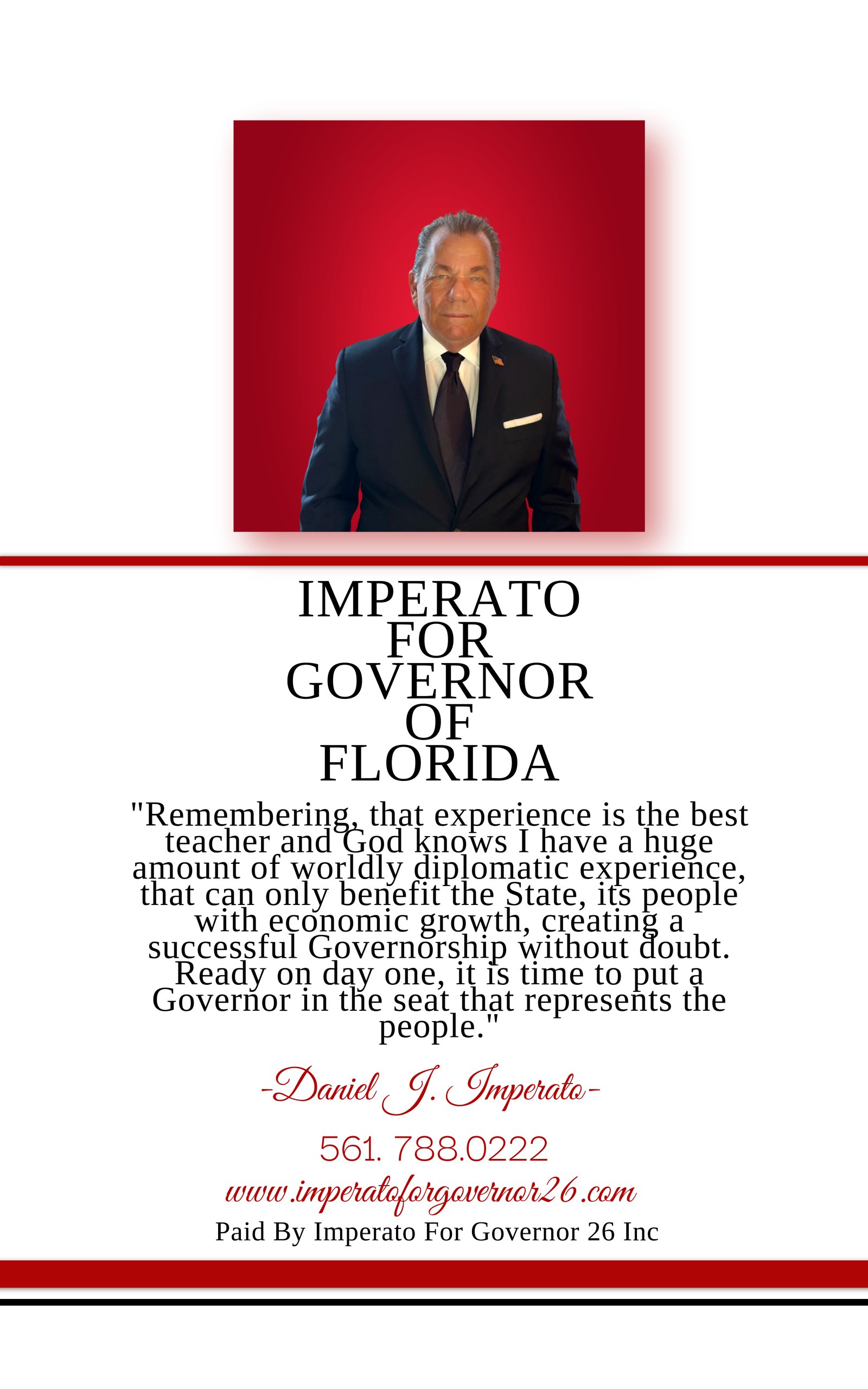 Imperato for Governor of Florida/EXPERIENCE IS THE BEST TEACHER